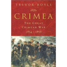 Crimea: The Great Crimean War 1854-1856