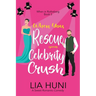 When You Rescue your Celebrity Crush