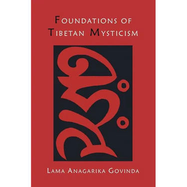 Foundations of Tibetan Mysticism