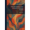 One Hundred and Seventy Chinese Poems