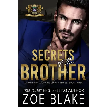 Secrets of the Brother: A Dark Enemies to Lovers Romance