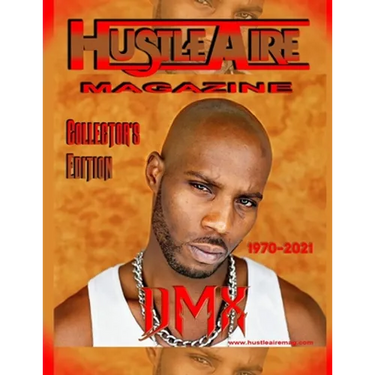 Hustleaire Magazine DMX Collector's Edition