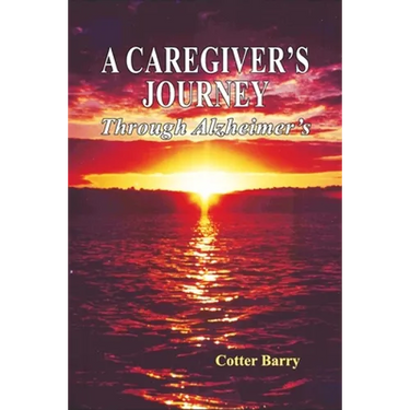 A Caregiver's Journey Through Alzheimer's