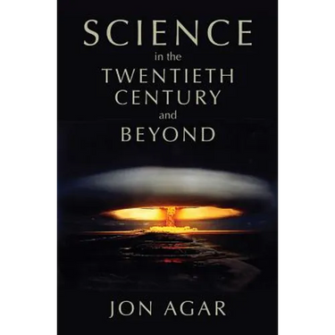 Science in the Twentieth Century and Beyond