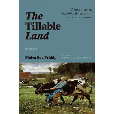 The Tillable Land: Poems