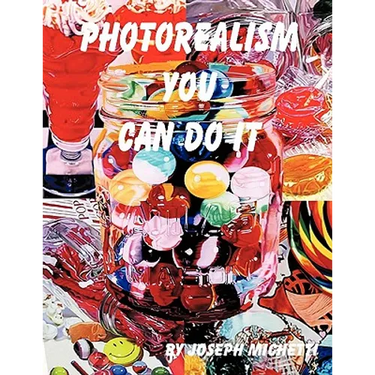 Photorealism: You Can Do It