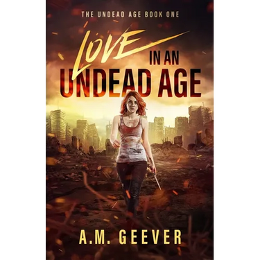 Love in an Undead Age: A Zombie Apocalypse Survival Adventure
