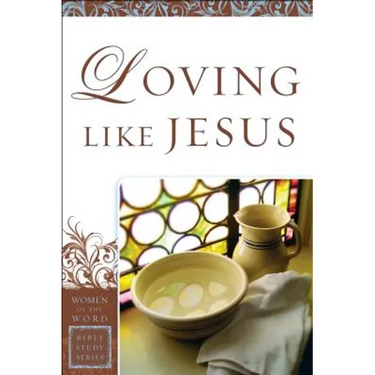 Loving Like Jesus