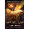 Daniel and the Sun Sword: United States