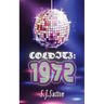 Colditz: 1972
