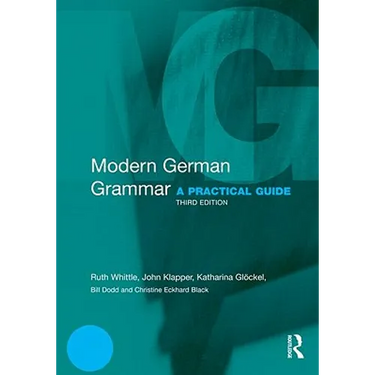 Modern German Grammar: A Practical Guide