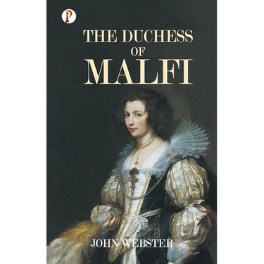 The Duchess of Malfi