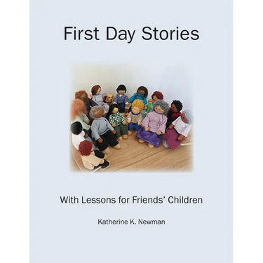 First Day Stories With Lessons for Friends' Children