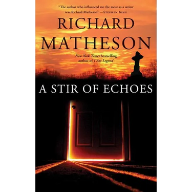 A Stir of Echoes