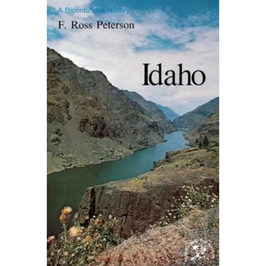 Idaho: A Bicentennial History