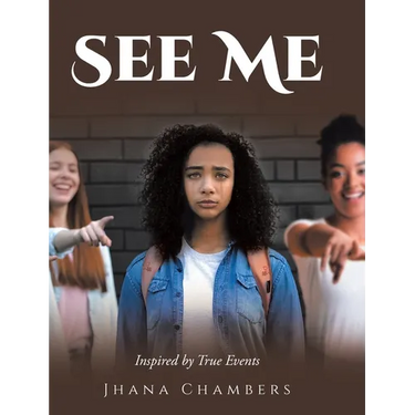 See Me: Inspired by True Events