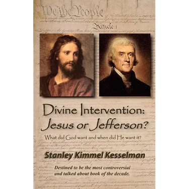 Divine Intervention: Jesus or Jefferson?