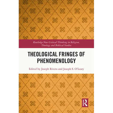 Theological Fringes of Phenomenology