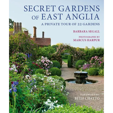 Secret Gardens of East Anglia