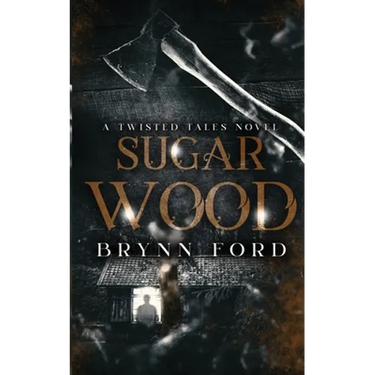 Sugar Wood: A Twisted Tales Novel