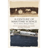 A Century of Maritime Science: The St. Andrews Biological Station