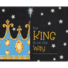 The King is on the Way