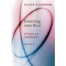 Entering into Rest: Ethics as Theology