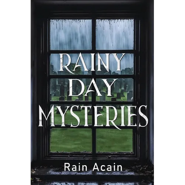 Rainy Day Mysteries