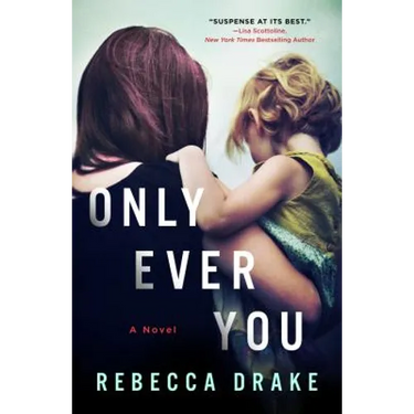 Only Ever You