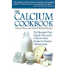 The Calcium Cookbook