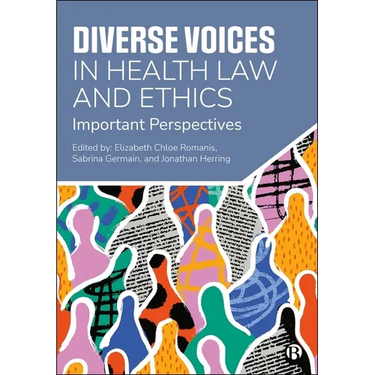 Diverse Voices in Health Law and Ethics: Important Perspectives