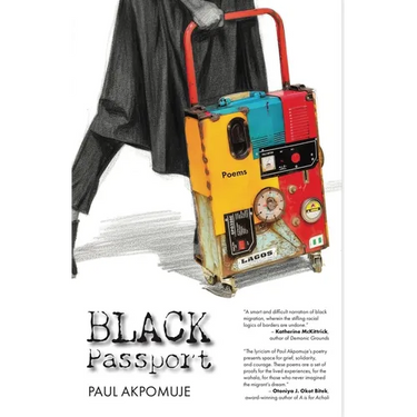Black Passport: A Migrant's Memoir