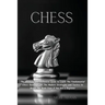 Chess: The Ultimate and Definitive Guide to Learn The Fundamental Chess Openings, All The Modern Strategies and Tactics to Br