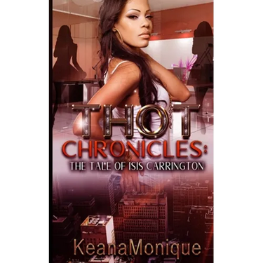 THOT Chronicles: The Tale of Isis Carrington