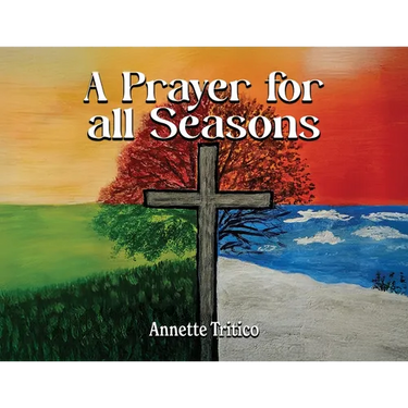 A Prayer for All Seasons