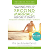Saving Your Second Marriage Before It Starts Workbook for Men Updated: Nine Questions to Ask Before---And After---You Remarry