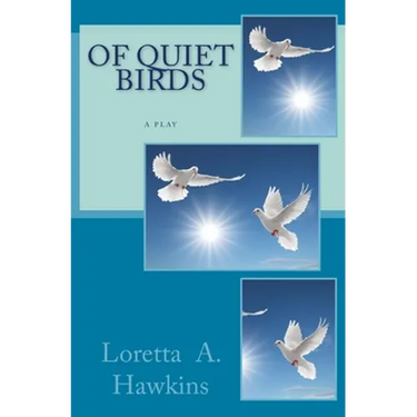 Of Quiet Birds