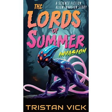 The Lords of Summer Invasion