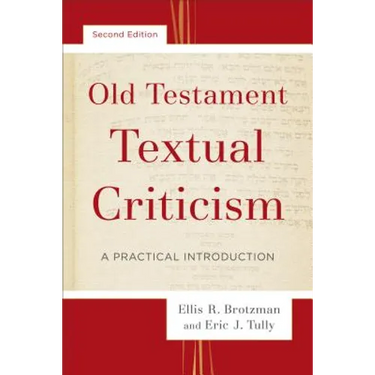 Old Testament Textual Criticism: A Practical Introduction