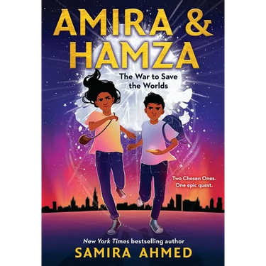 Amira & Hamza: The War to Save the Worlds: Volume 1