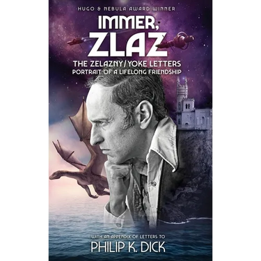 Immer, Zlaz: The Zelazny/Yoke Letters