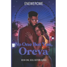 No One But You, Oreva: A Second Chance, Best Friends to Lovers Contemporary Christian Romance