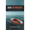 Man Overboard: New and Selected Poems