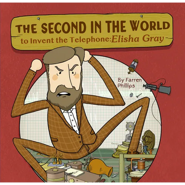 The Second in the World to Invent Telephone: Elisha Gray