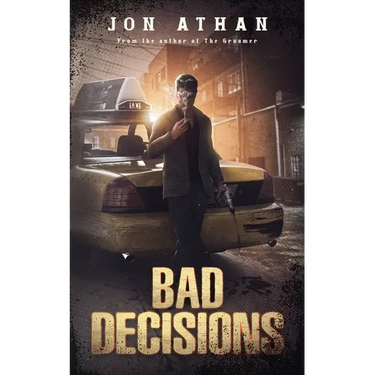 Bad Decisions