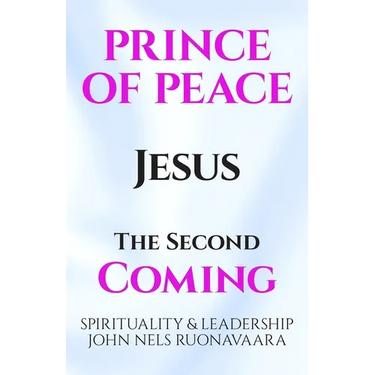 Prince of Peace: The Second Coming