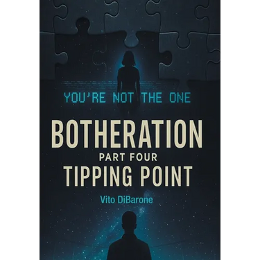 Botheration: Part Four Tipping Point