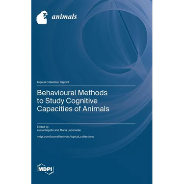 Behavioural Methods to Study Cognitive Capacities of Animals