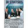 30 Strategies of Viral Marketing