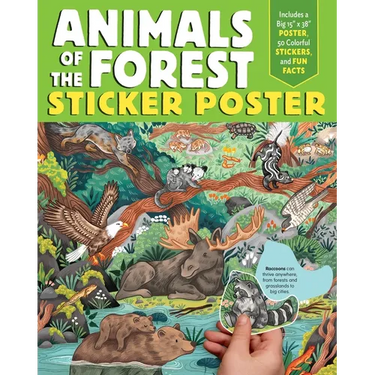 Animals of the Forest Sticker Poster: Includes a Big 15 X 38 Poster, 50 Colorful Stickers, and Fun Facts